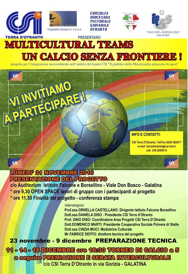 “Multicultural Teams: un calcio senza frontiere” “Multicultural Teams: un calcio senza frontiere”