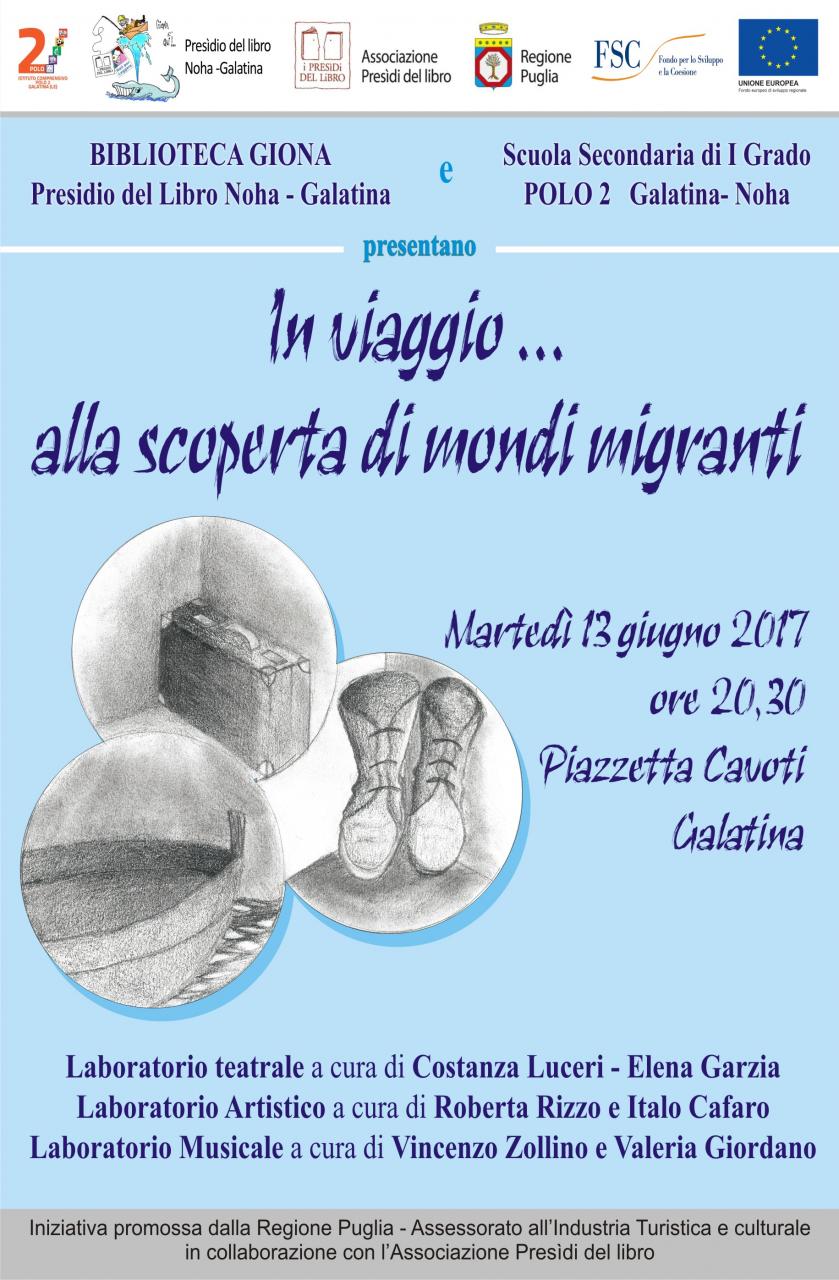 &quot;In viaggio...alla scoperta di mondi migranti&quot;