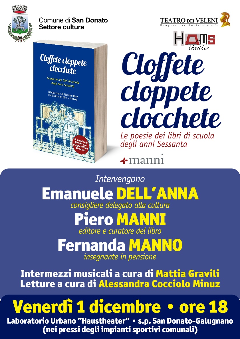 "Cloffete cloppete clocchete" "Cloffete cloppete clocchete"
