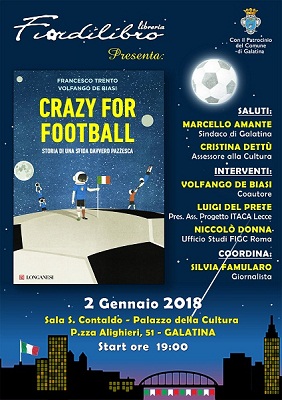 "Crazy for Football", Volfango De Biasi con Fiordilibro nella Sala Contaldo "Crazy for Football", Volfango De Biasi con Fiordilibro nella Sala Contaldo