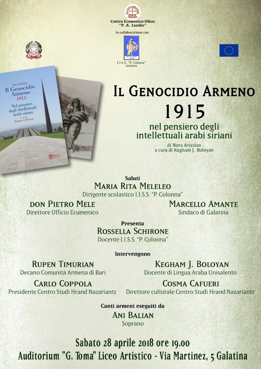«Il Genocidio Armeno del 1915 nel pensiero degli intellettuali arabi siriani» «Il Genocidio Armeno del 1915 nel pensiero degli intellettuali arabi siriani»