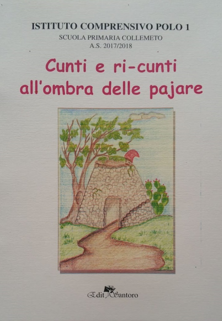“Cunti e ri-cunti all’ombra delle pajare”