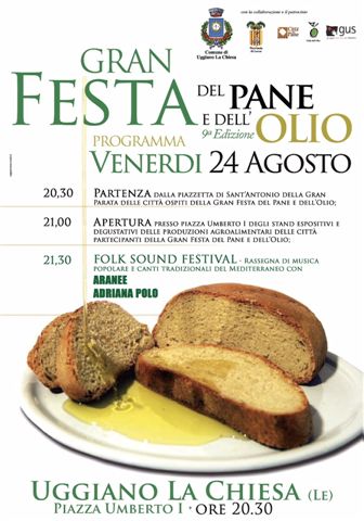 La “Gran Festa del Pane e dell’Olio” La “Gran Festa del Pane e dell’Olio”