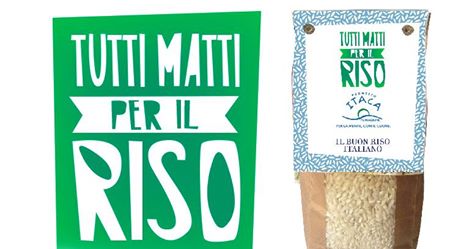 “Tutti matti per il riso”