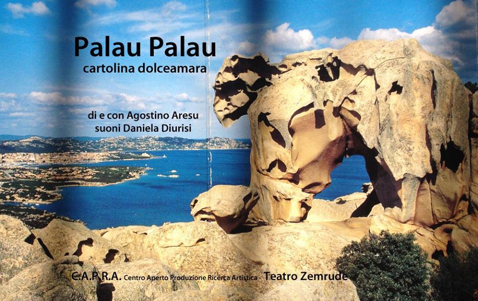 "Palau Palau cartolina dolceamara", teatro a Noha "Palau Palau cartolina dolceamara", teatro a Noha