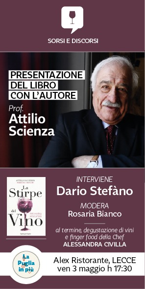 "La stirpe del vino", un incontro con Attilio Scienza