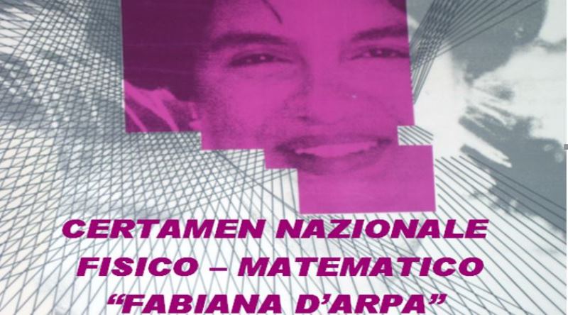 In corso il Certamen Nazionale Fisico – Matematico &quot;Fabiana D'Arpa&quot;