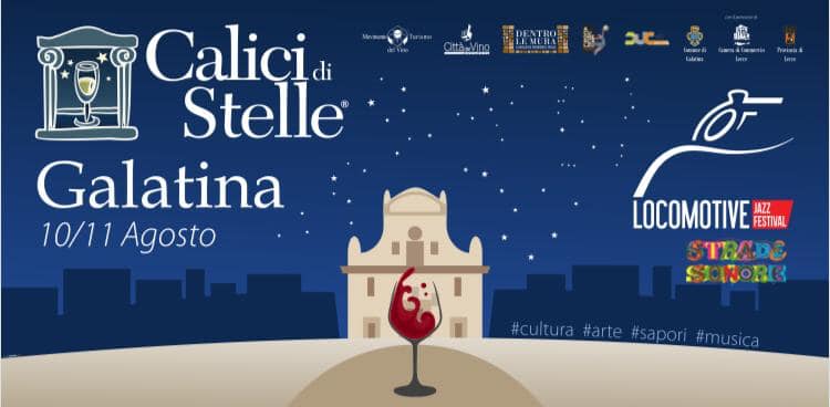 A Galatina arriva "Calici di Stelle" A Galatina arriva "Calici di Stelle"