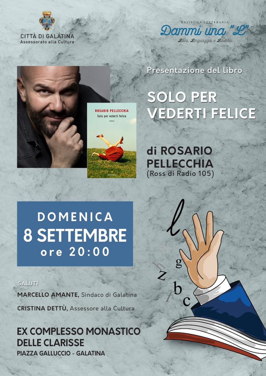 Rosario Pellecchia, “Solo per vederti felice” Rosario Pellecchia, “Solo per vederti felice”