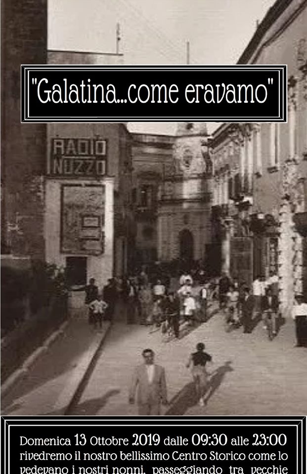 A Galatina attimi di storia A Galatina attimi di storia