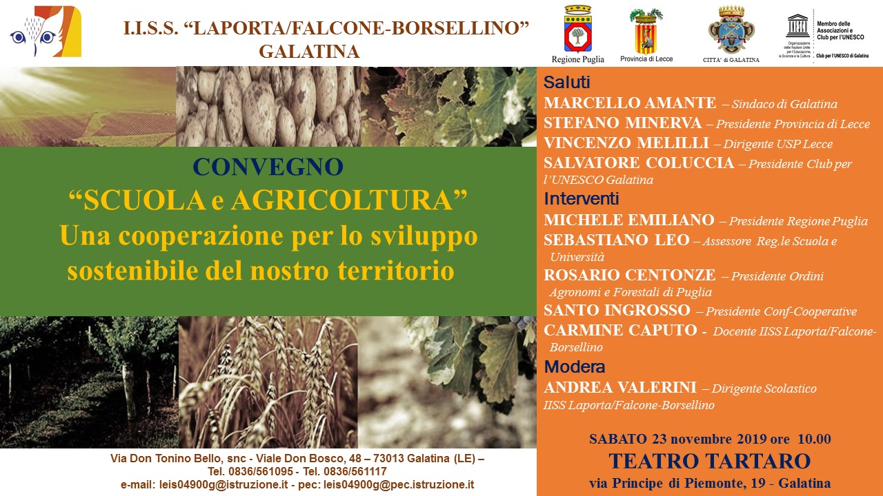 “Scuola e Agricoltura, una cooperazione per lo sviluppo sostenibile del nostro territorio&quot;