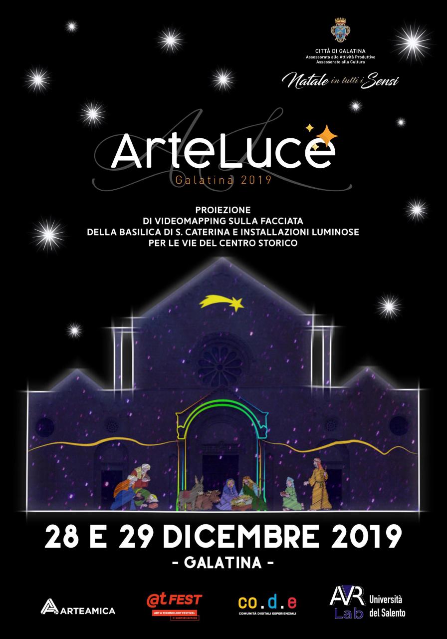 Nei giorni 28 e 29 dicembre ArteLuce Galatina Nei giorni 28 e 29 dicembre ArteLuce Galatina