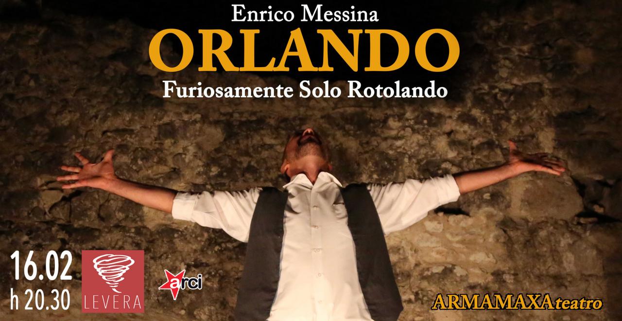 Orlando, furiosamente solo rotolando