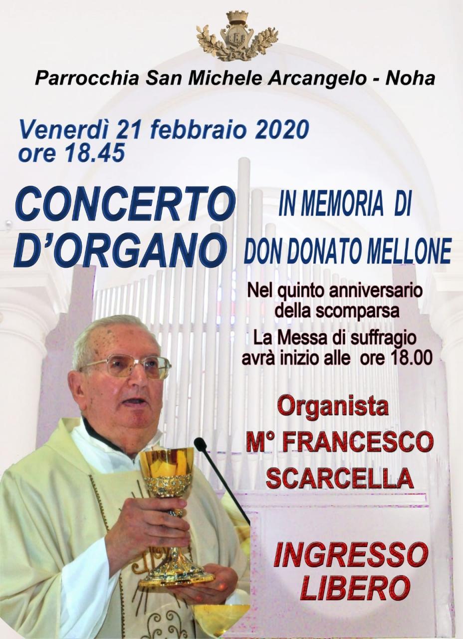 A Noha un concerto d'organo in memoria di don Donato Mellone A Noha un concerto d'organo in memoria di don Donato Mellone