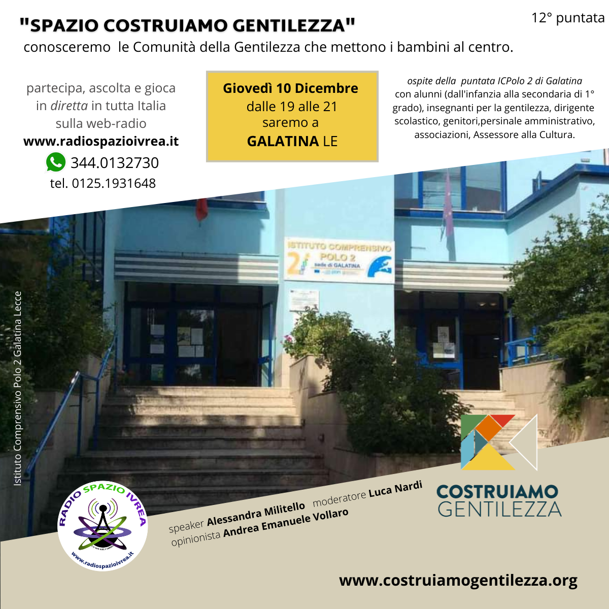 La trasmissione radio &quot;Spazio Costruiamo Gentilezza&quot; arriva al Polo 2 di Galatina