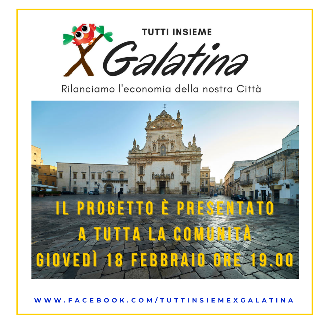 I dettagli di 'Tutti insieme x Galatina' I dettagli di 'Tutti insieme x Galatina'