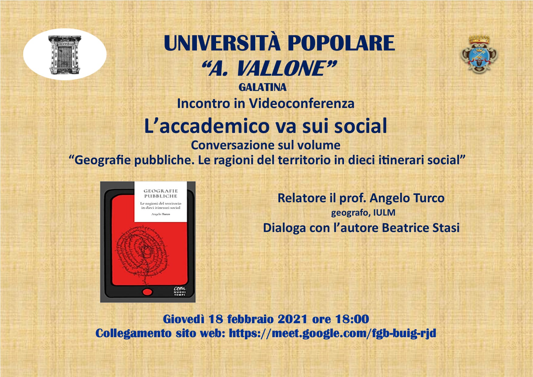 &quot;Geografie pubbliche. Le ragioni del territorio in dieci itinerari social”