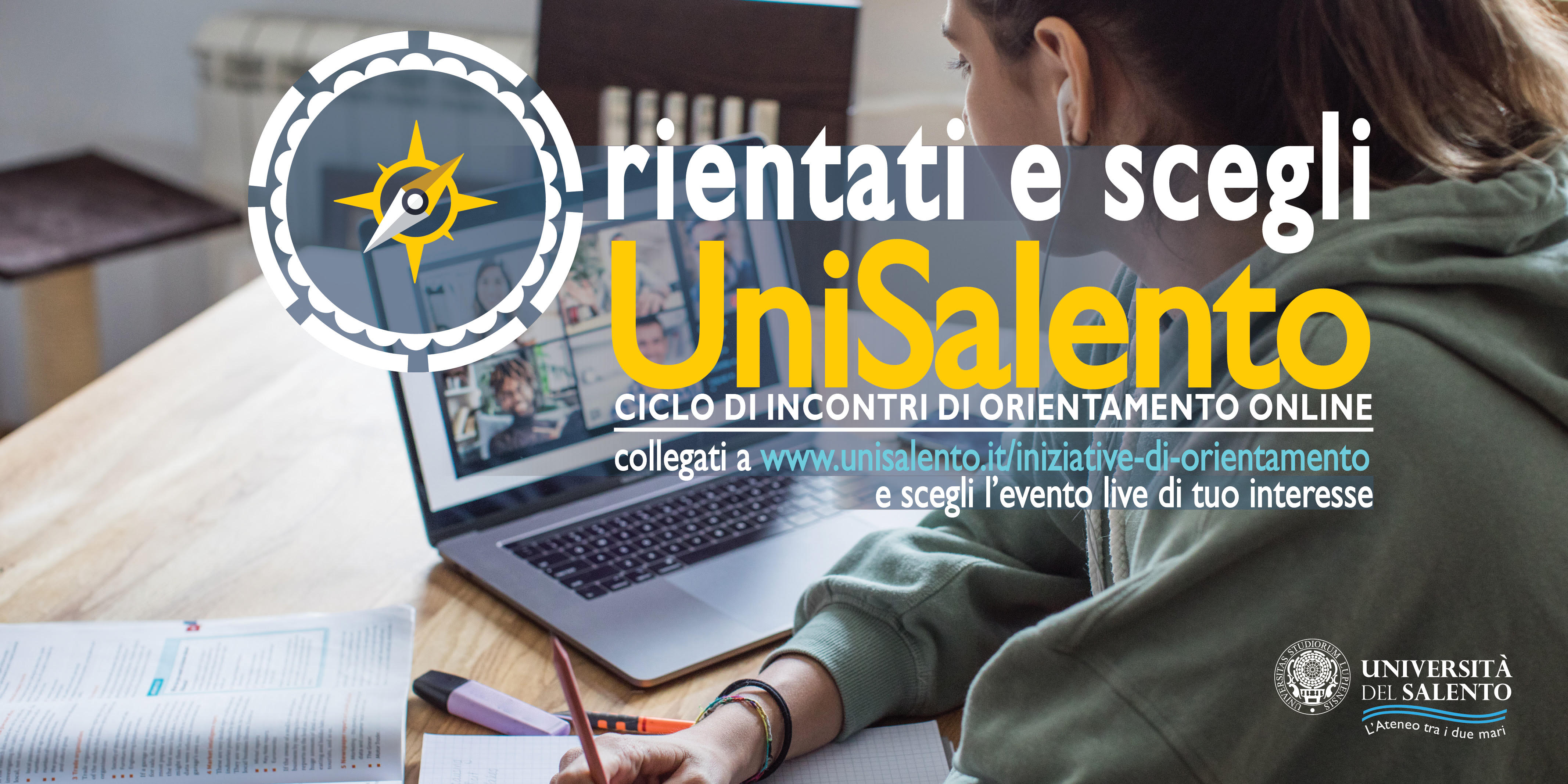 Incontri di orientamento online per le iscrizioni all'Università del Salento Incontri di orientamento online per le iscrizioni all'Università del Salento