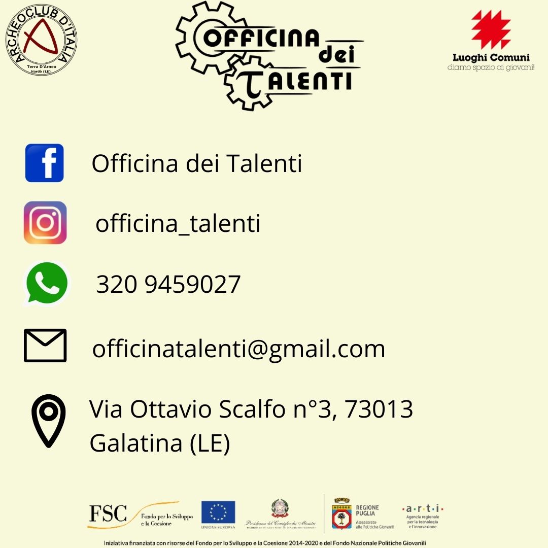 "Officina dei Talenti sei tu" "Officina dei Talenti sei tu"