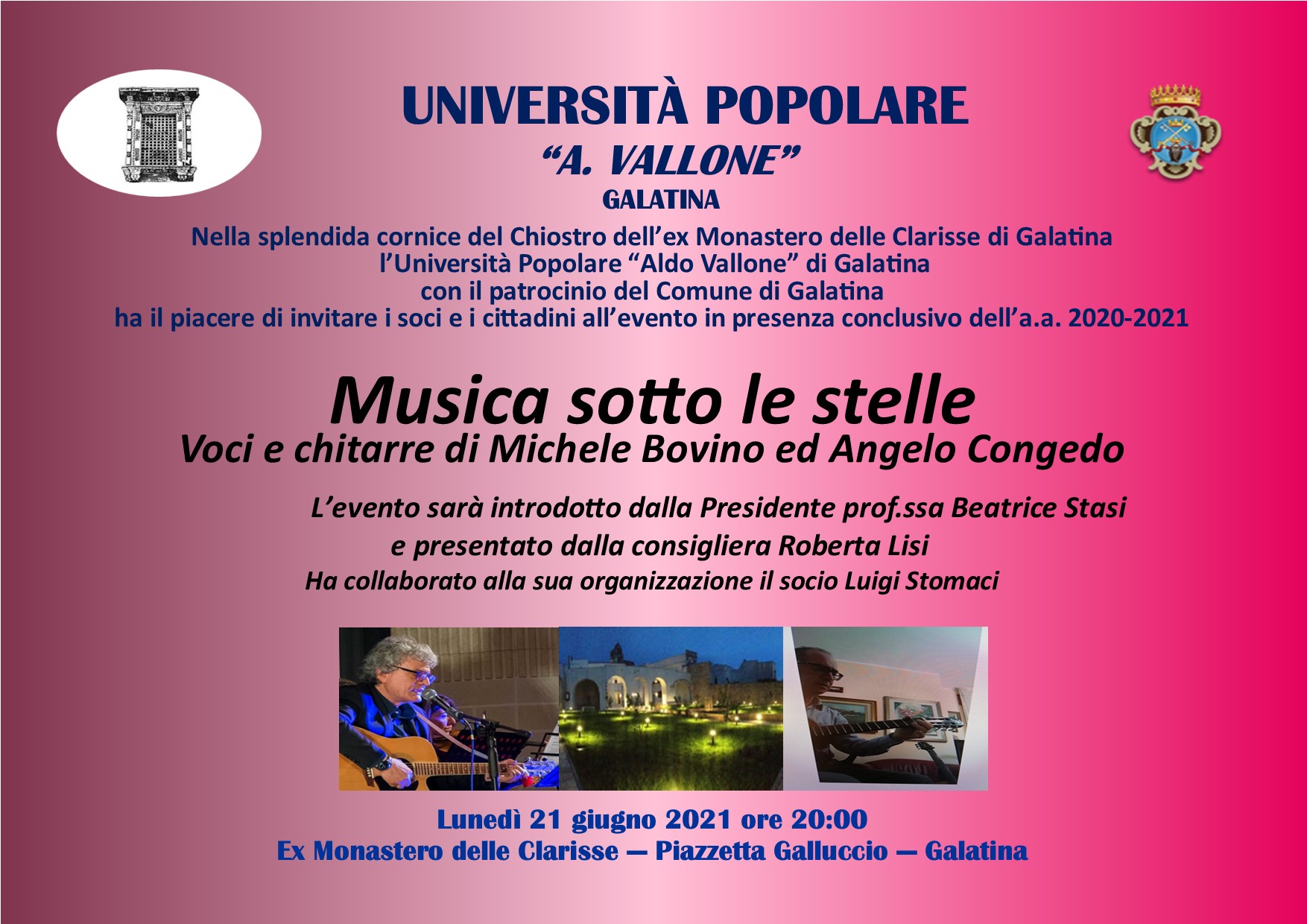 “Musica sotto le stelle – Voci e chitarre di Michele Bovino ed Angelo Congedo” a conclusione dell'anno accademico dell'Università Popolare "Aldo Vallone" di Galatina “Musica sotto le stelle – Voci e chitarre di Michele Bovino ed Angelo Congedo” a conclusione dell'anno accademico dell'Università Popolare "Aldo Vallone" di Galatina