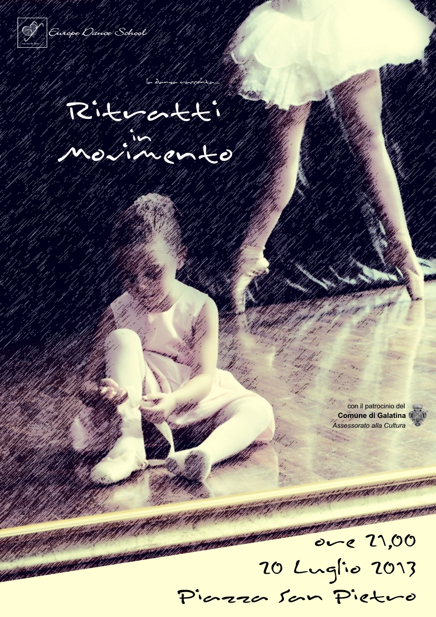 'Ritratti in movimento' di Europe Dance School 'Ritratti in movimento' di Europe Dance School