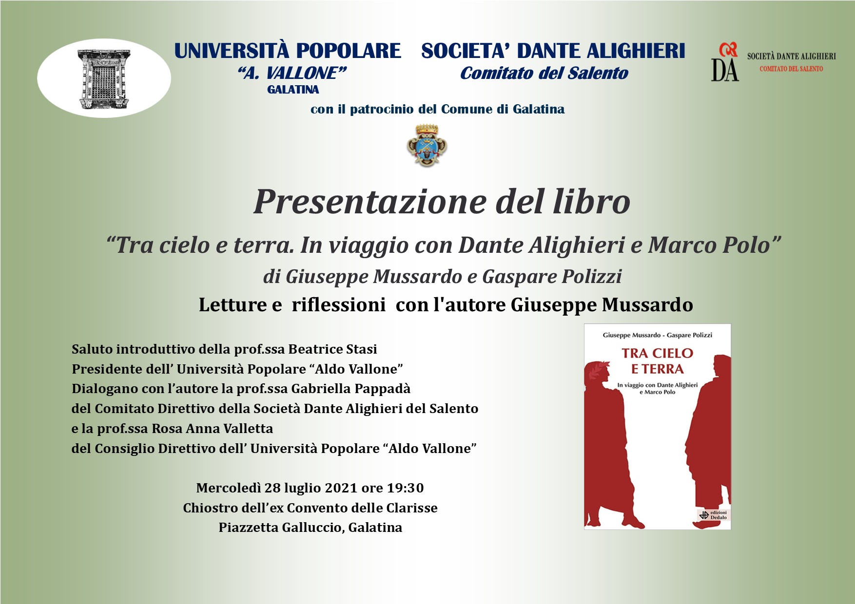“Tra cielo e terra. In viaggio con Dante Alighieri e Marco Polo” “Tra cielo e terra. In viaggio con Dante Alighieri e Marco Polo”