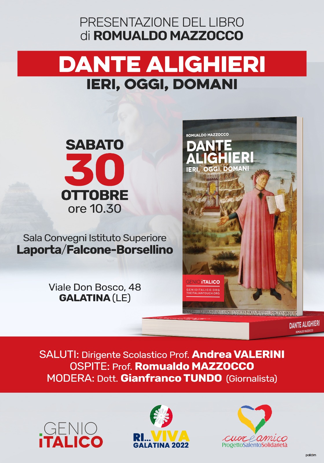 “Dante Alighieri. Ieri, oggi, e domani” “Dante Alighieri. Ieri, oggi, e domani”