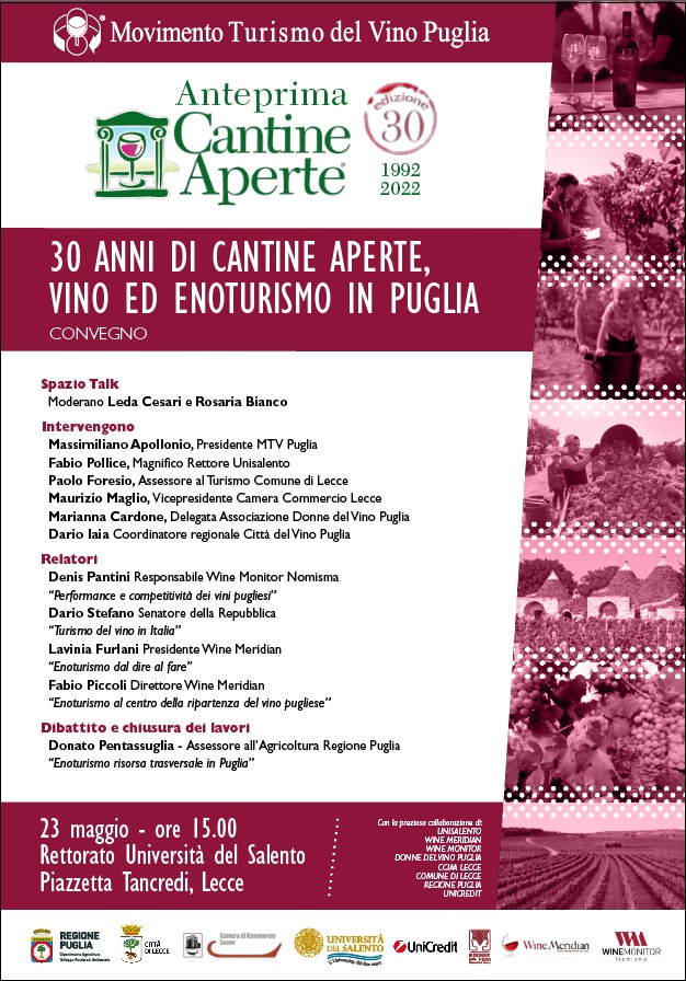 "30 anni di Cantine aperte. Vino ed enoturismo in Puglia" "30 anni di Cantine aperte. Vino ed enoturismo in Puglia"