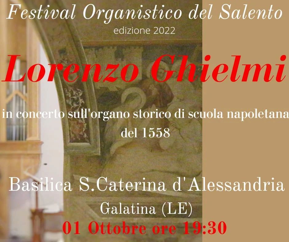 Lorenzo Ghielmi in concerto a Galatina Lorenzo Ghielmi in concerto a Galatina