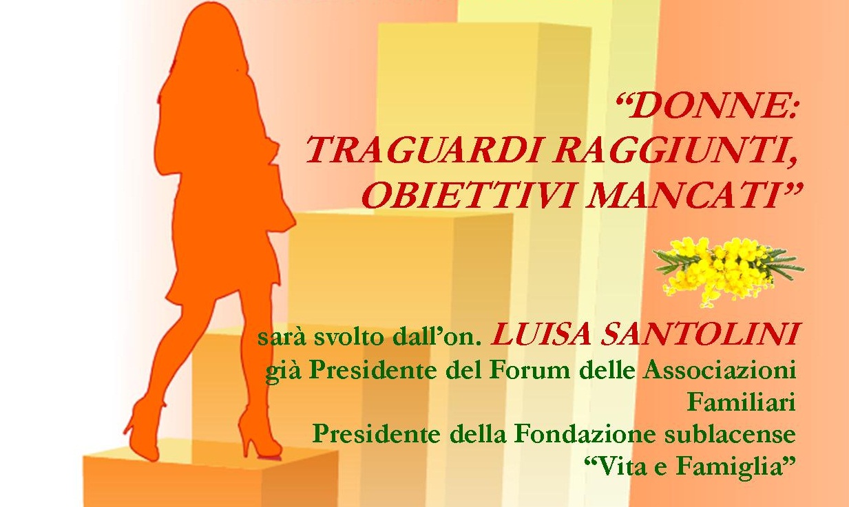 "Donne: traguardi raggiunti, obiettivi mancati"