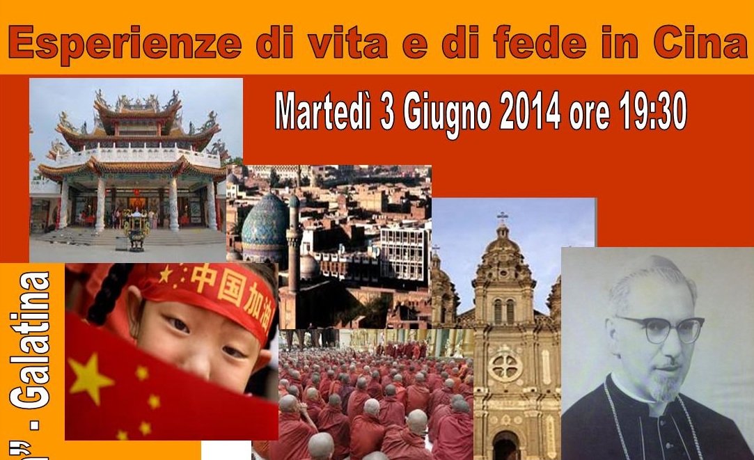 'Esperienze di vita e di fede in Cina' 'Esperienze di vita e di fede in Cina'