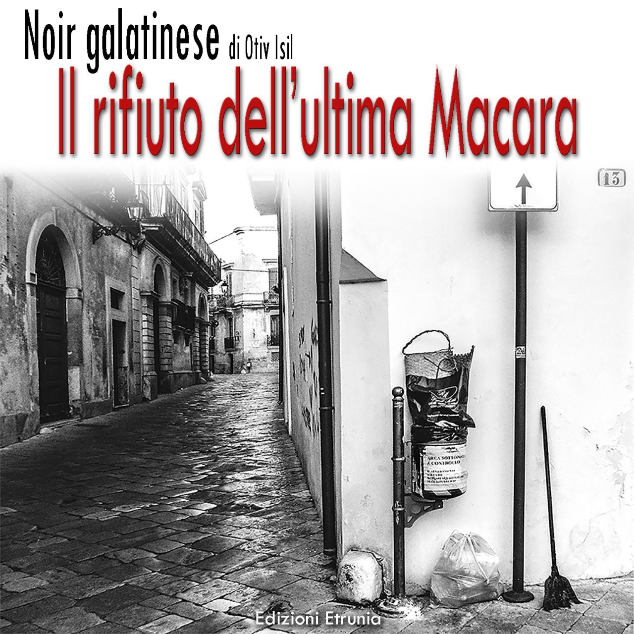 Il rifiuto dell'ultima Macara