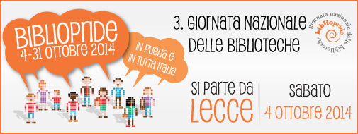 "Bibliopride 2014” comincia da Lecce "Bibliopride 2014” comincia da Lecce