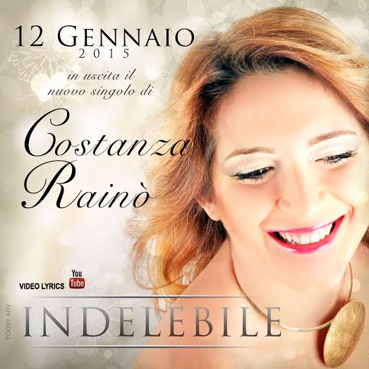 Esce “Indelebile”, il nuovo singolo di Costanza Rainò Esce “Indelebile”, il nuovo singolo di Costanza Rainò