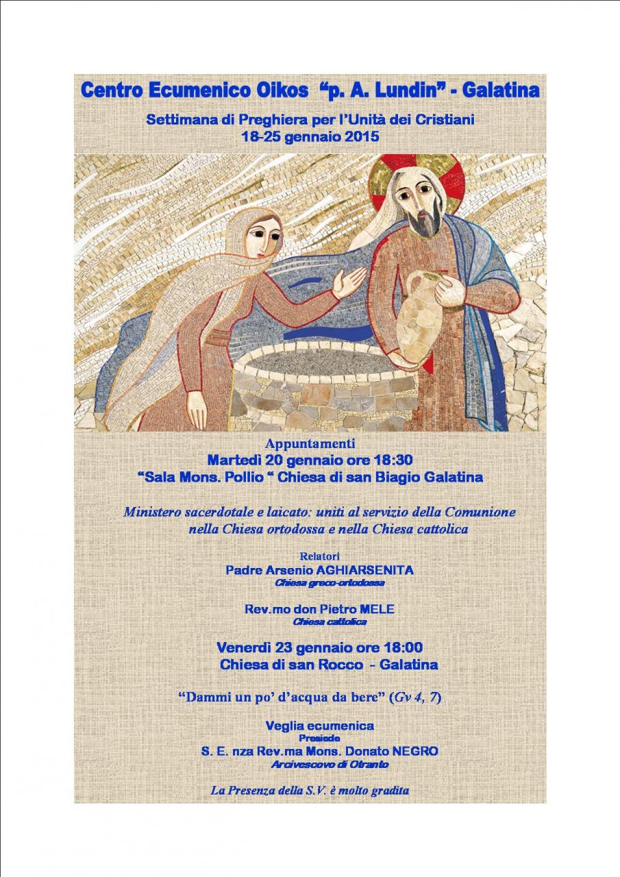 Settimana di preghiera per l'unità dei cristiani, gli appuntamenti galatinesi Settimana di preghiera per l'unità dei cristiani, gli appuntamenti galatinesi