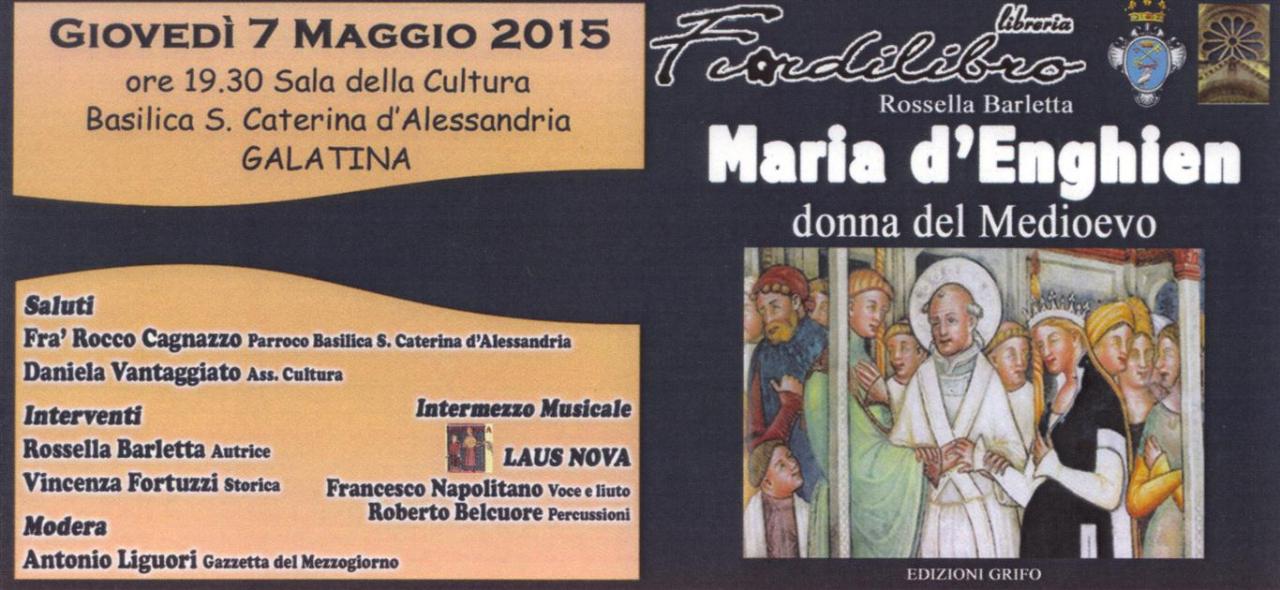 “Maria d’Enghien, Donna del Medioevo” 
