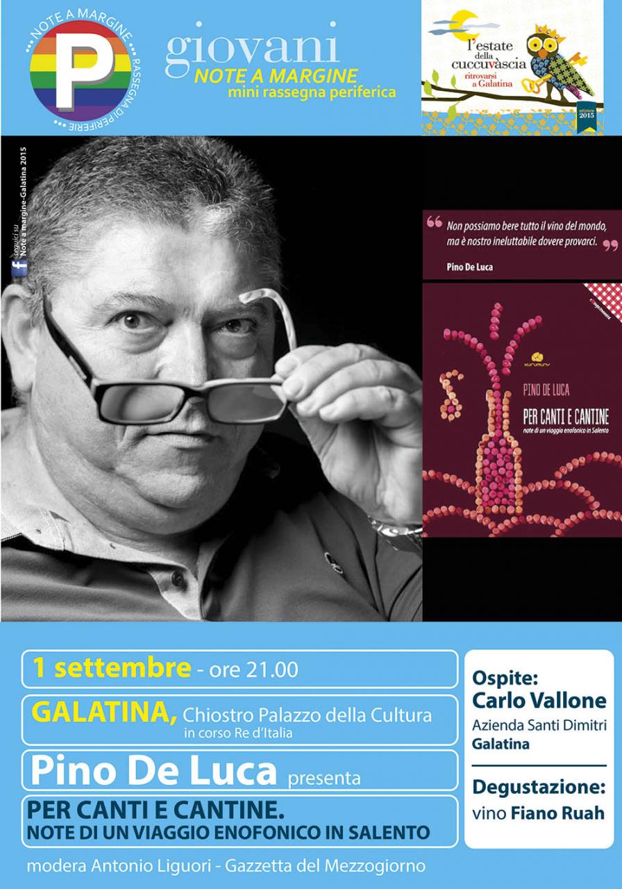 “Per canti e cantine", Pino De Luca al Palazzo della Cultura “Per canti e cantine", Pino De Luca al Palazzo della Cultura