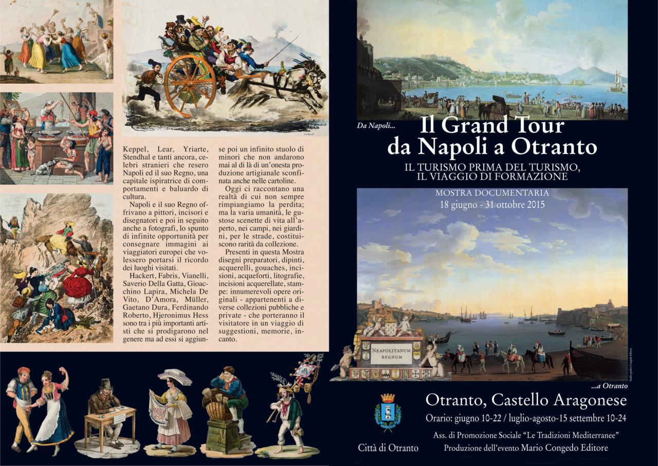 &quot;Il Gran Tour da Napoli ad Otranto&quot;
