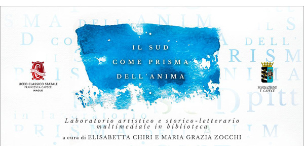 'Il Sud come prisma dell'anima' 'Il Sud come prisma dell'anima'
