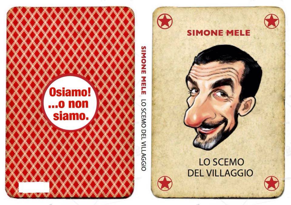 “Lo scemo del villaggio”