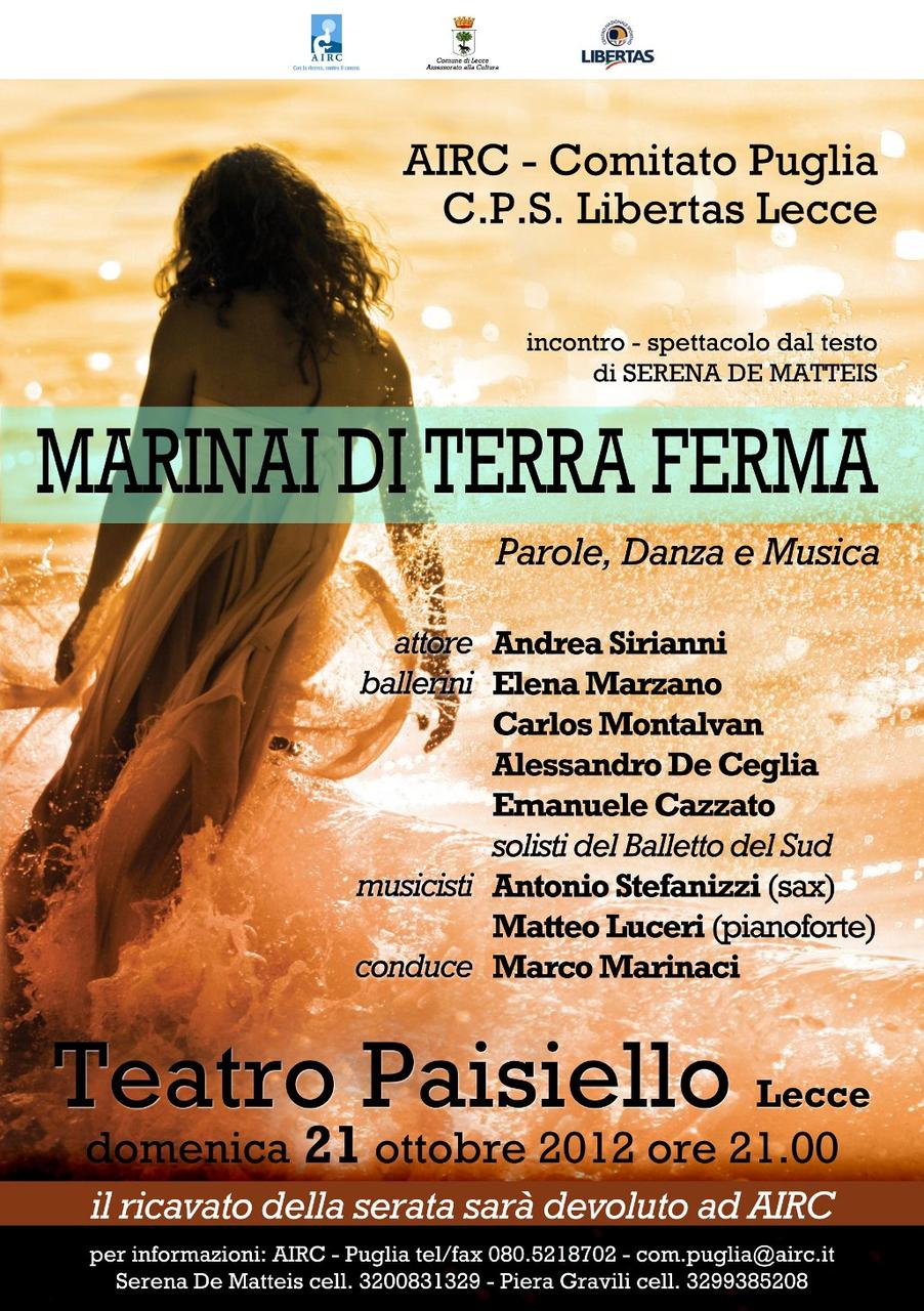 "MARINAI DI TERRA FERMA": Spettacolo e raccolta fondi per sostenere AIRC, il 21 al 'Paisiello' "MARINAI DI TERRA FERMA": Spettacolo e raccolta fondi per sostenere AIRC, il 21 al 'Paisiello'