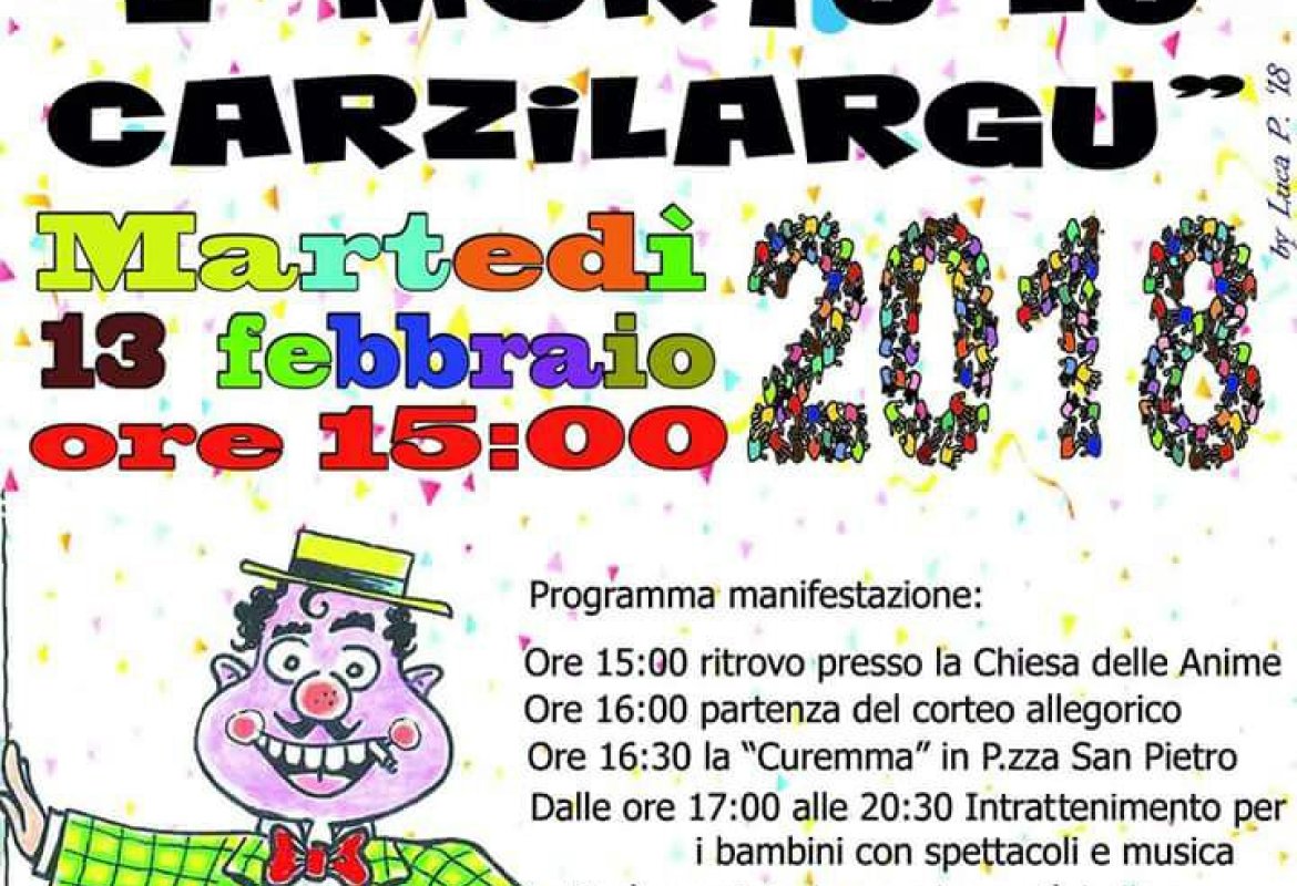 "È mortu lu carzilargu"