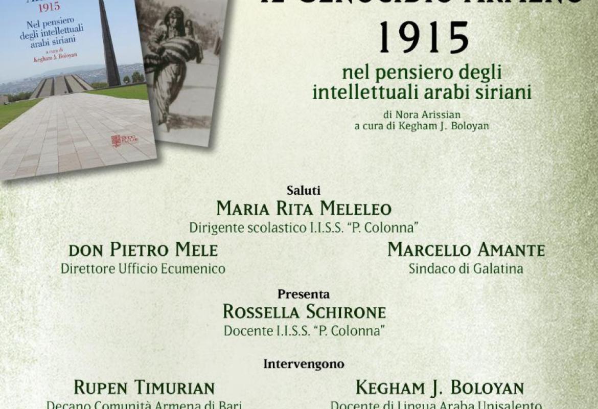 «Il Genocidio Armeno del 1915 nel pensiero degli intellettuali arabi siriani»