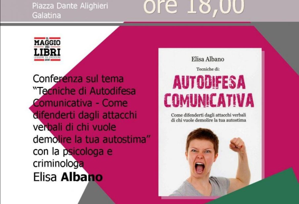 "Tecniche di Autodifesa comunicativa", Elisa Albano a Galatina