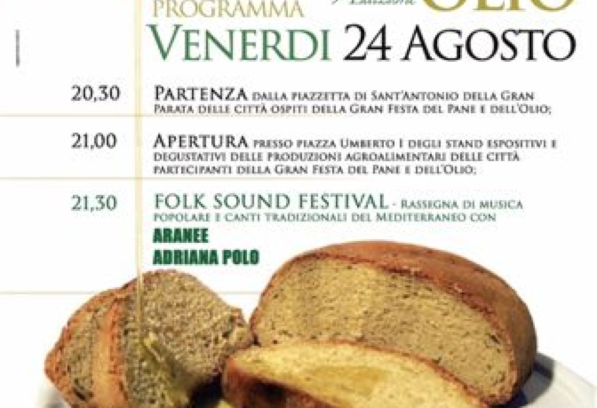 La “Gran Festa del Pane e dell’Olio”