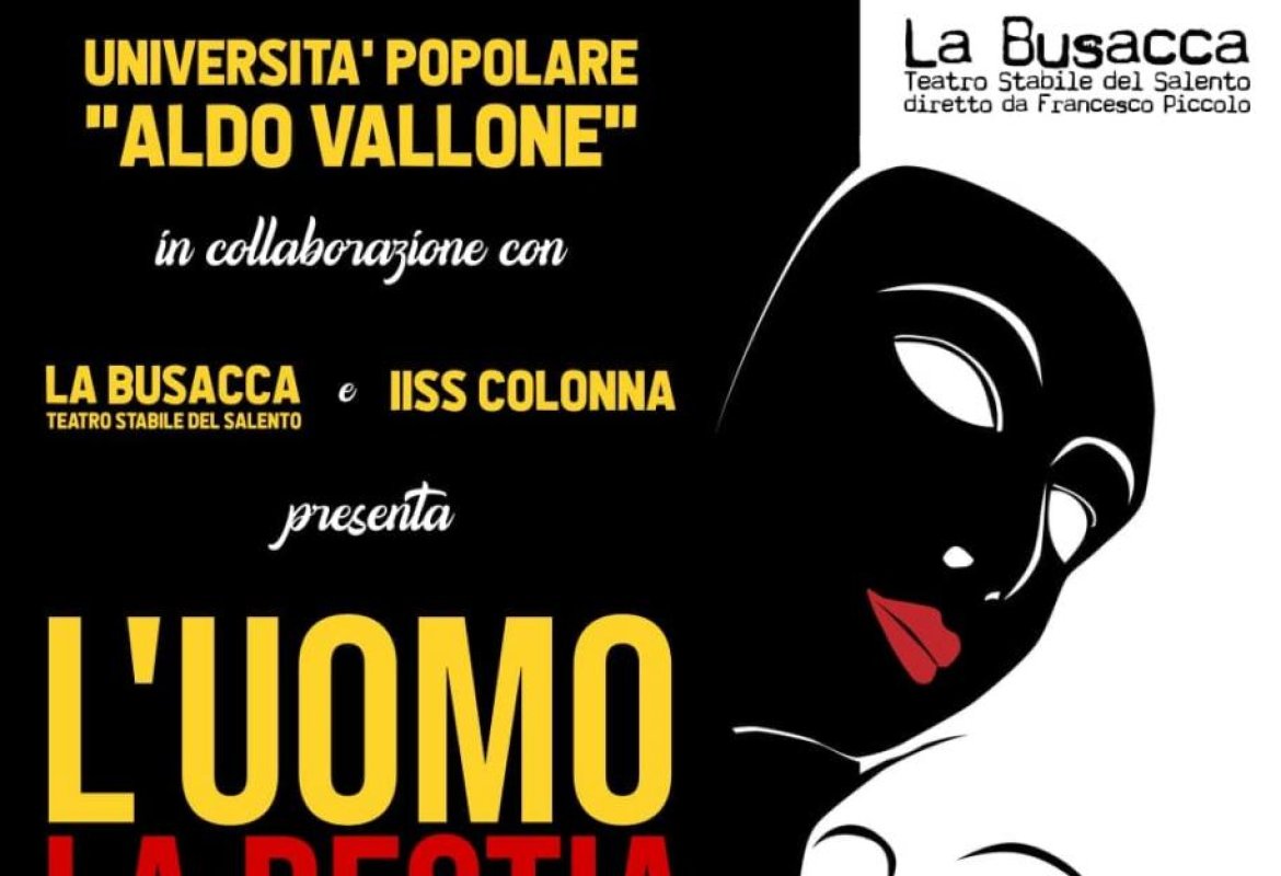 "L’uomo, la bestia e la virtù"