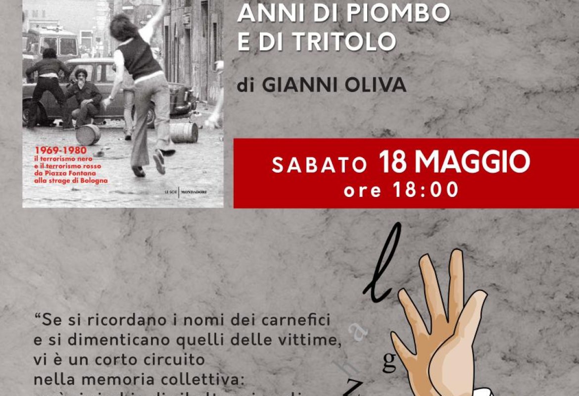"Anni di piombo e di tritolo", Gianni Oliva al Levéra