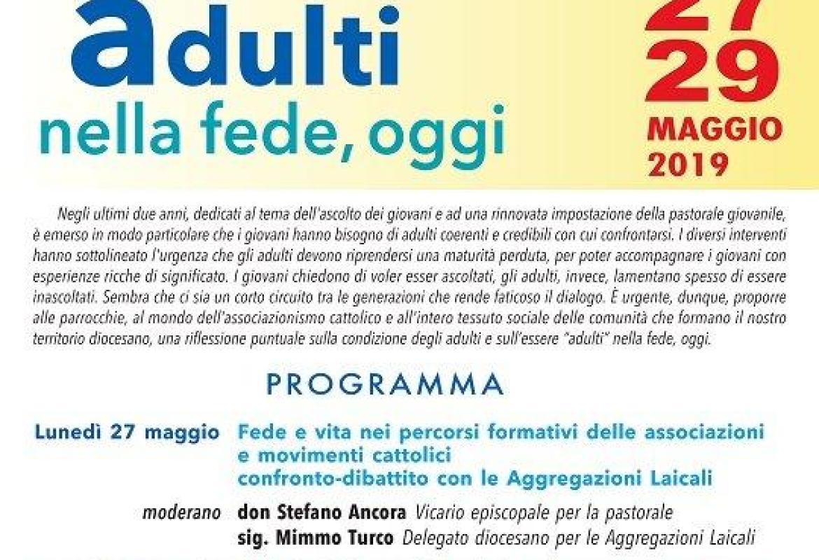 &quot;Essere adulti nella fede, oggi&quot;