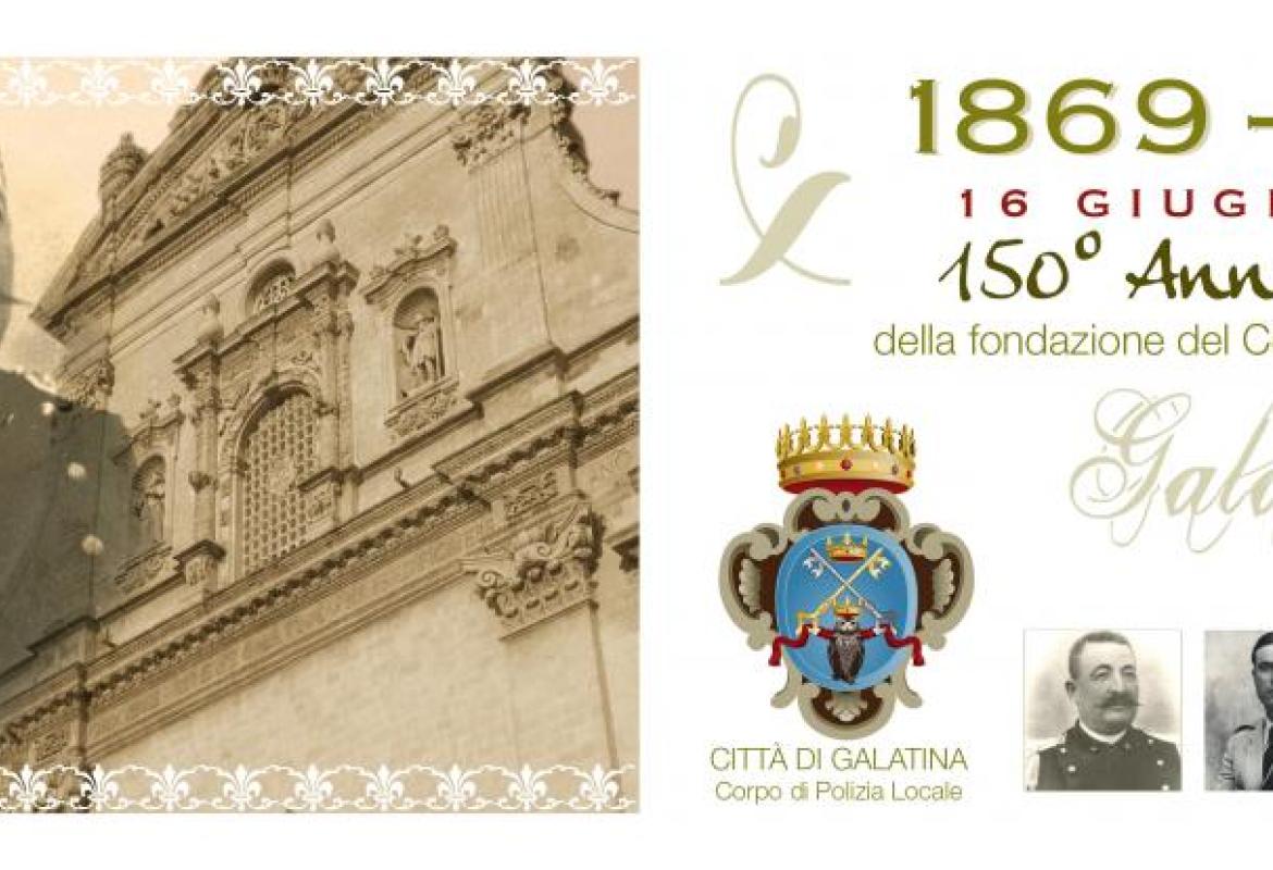 I 150 anni della Polizia Municipale di Galatina