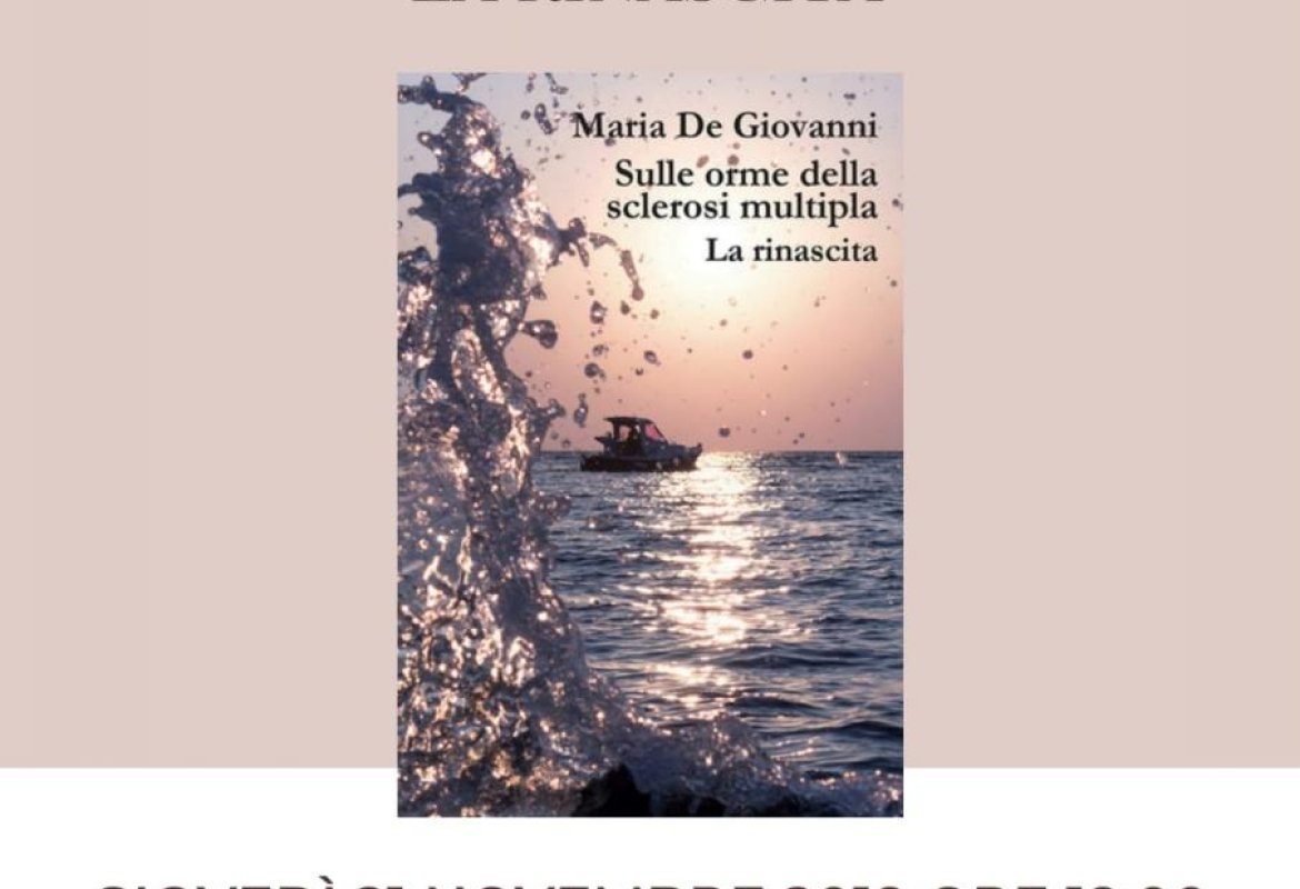 “Sulle orme della sclerosi multipla – La Rinascita” 